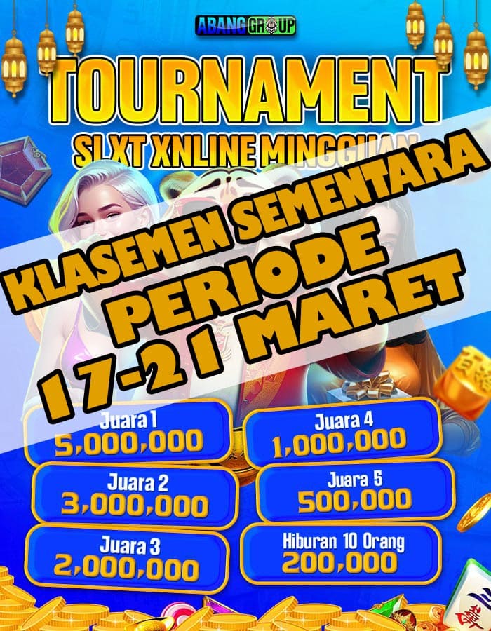 Klasemen Periode 17-21 Maret 2025 Turnamen Slot Mingguan