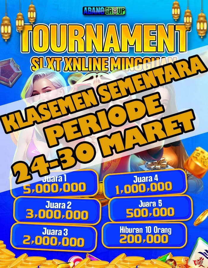 Klasemen Periode 24-30 Maret 2025 Turnamen Slot Mingguan